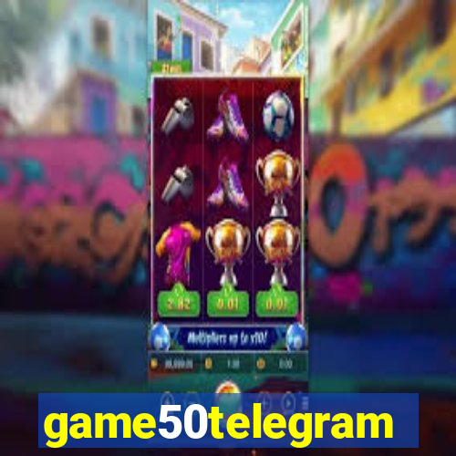 game50telegram