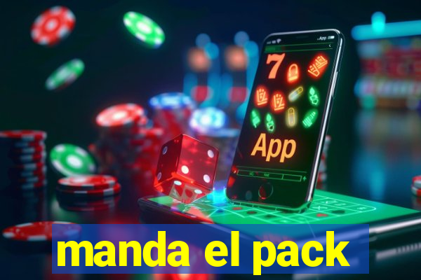 manda el pack