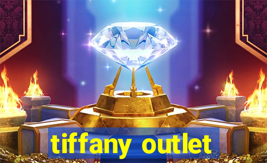 tiffany outlet