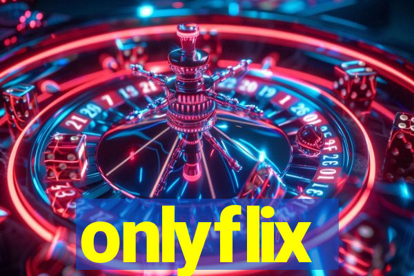 onlyflix