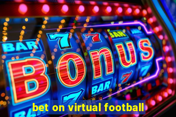 bet on virtual football