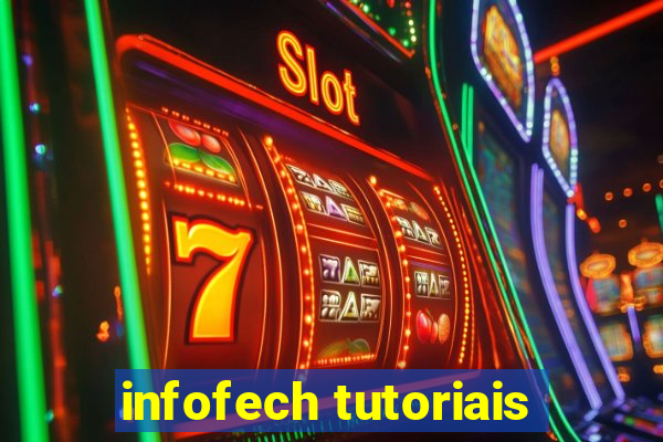 infofech tutoriais