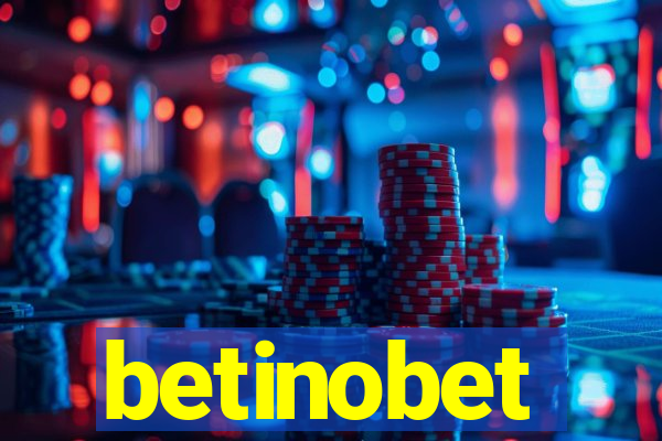 betinobet