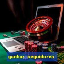 ganhar seguidores instagram gratis