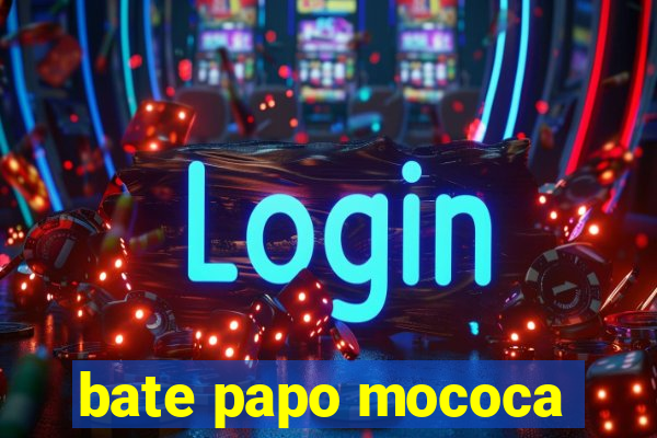 bate papo mococa