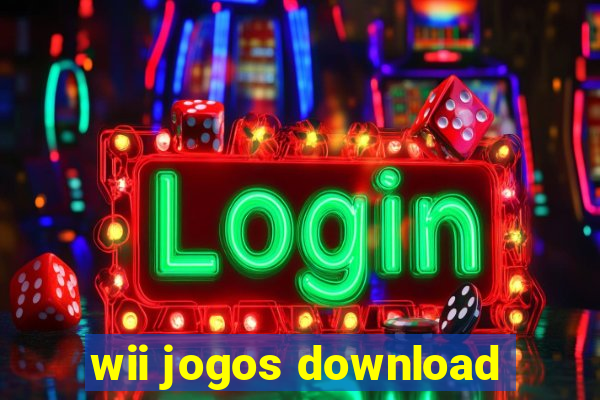 wii jogos download