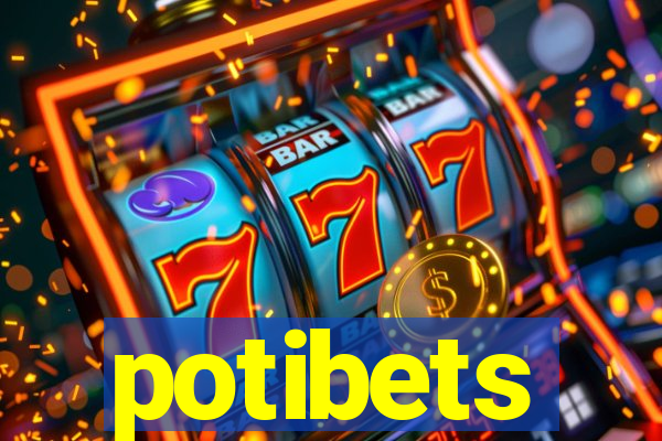 potibets