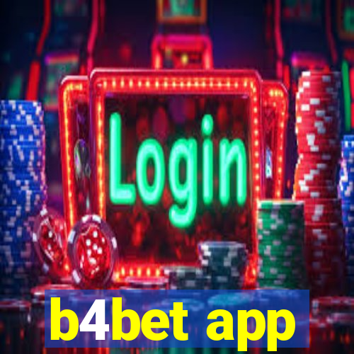 b4bet app