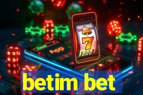 betim bet