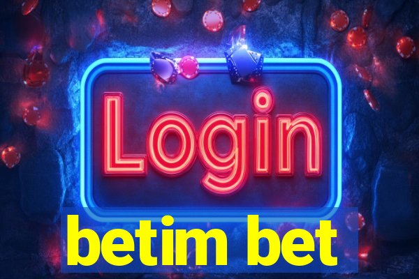 betim bet