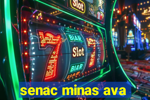 senac minas ava