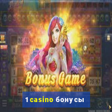 1 casino бонусы