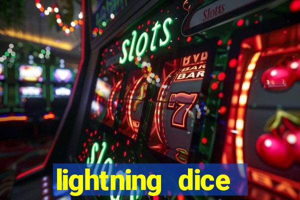 lightning dice valendo dinheiro