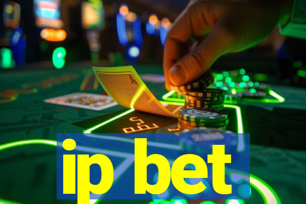 ip bet