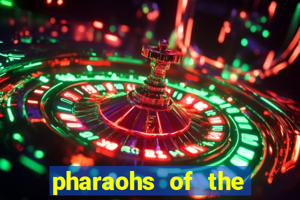 pharaohs of the nile slot