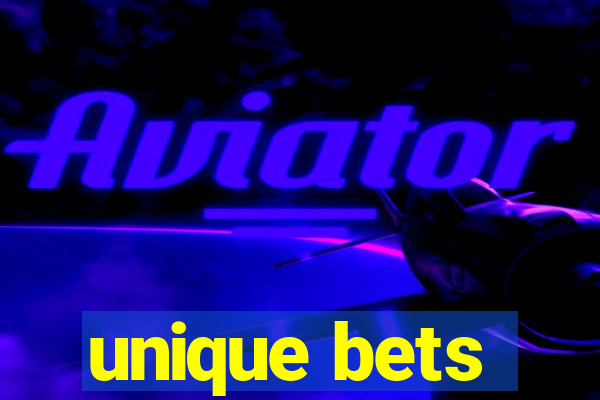 unique bets