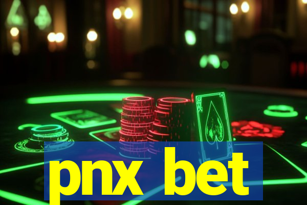 pnx bet