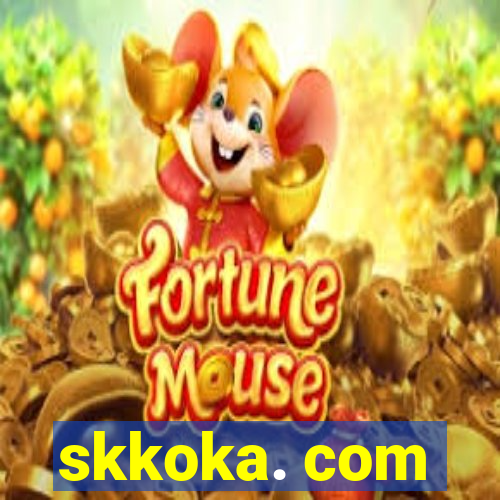 skkoka. com