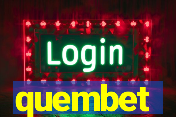 quembet