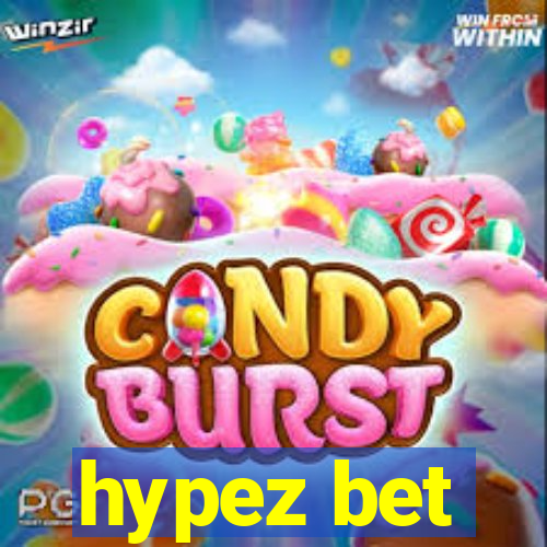 hypez bet