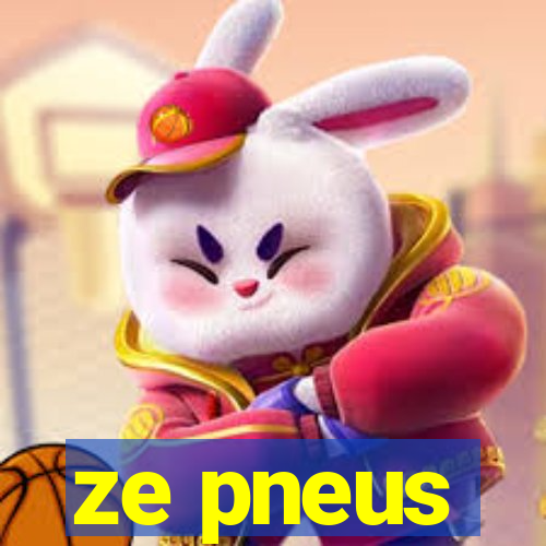 ze pneus