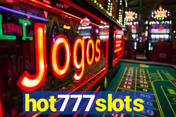 hot777slots