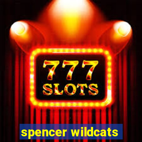 spencer wildcats