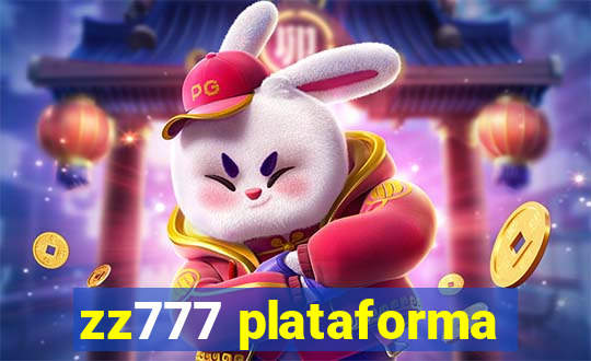 zz777 plataforma