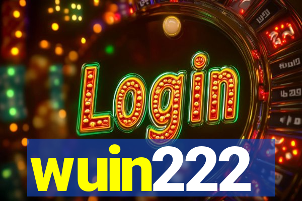 wuin222