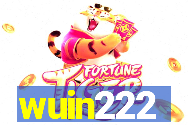 wuin222