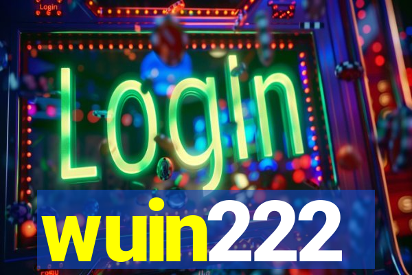 wuin222