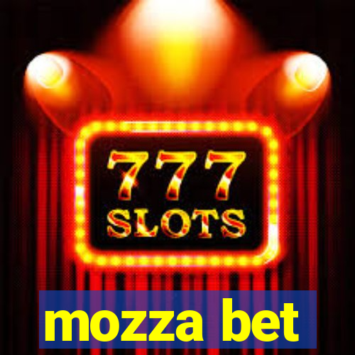 mozza bet