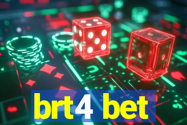 brt4 bet