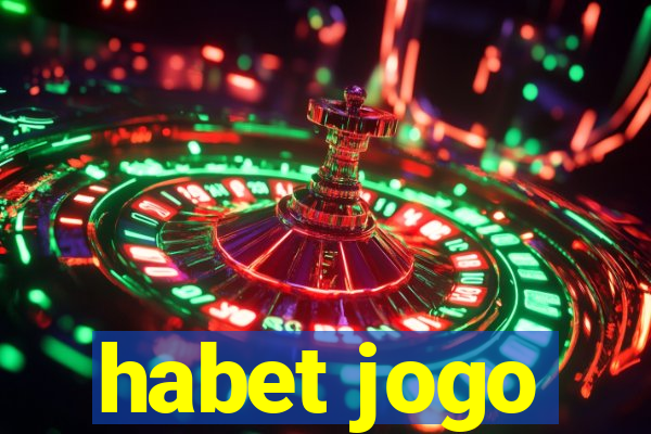 habet jogo