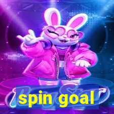 spin goal