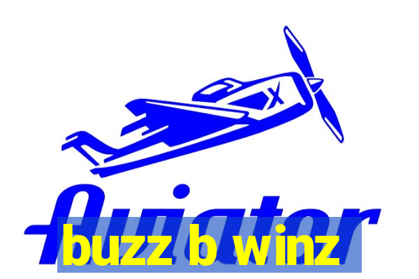 buzz b winz