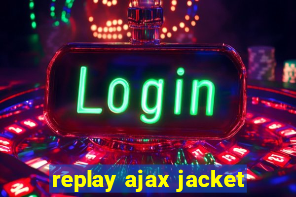 replay ajax jacket