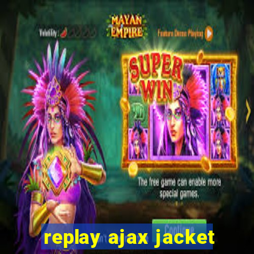 replay ajax jacket