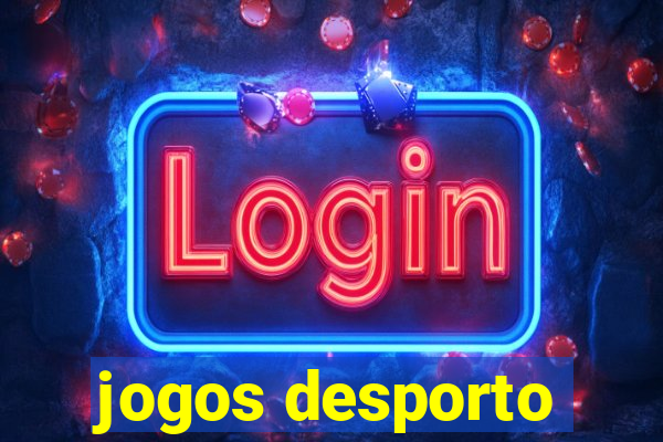 jogos desporto