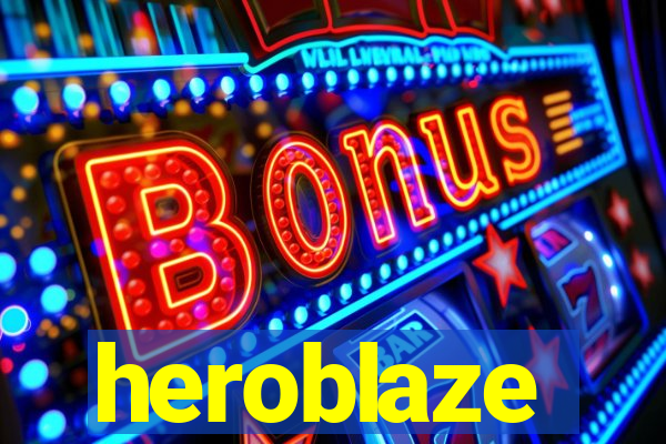 heroblaze