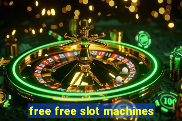 free free slot machines