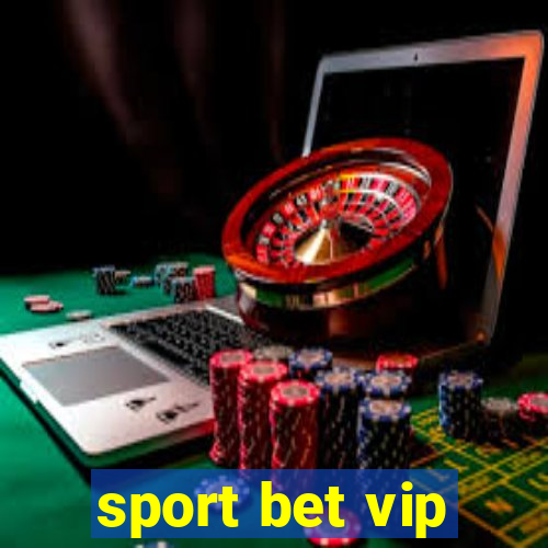 sport bet vip