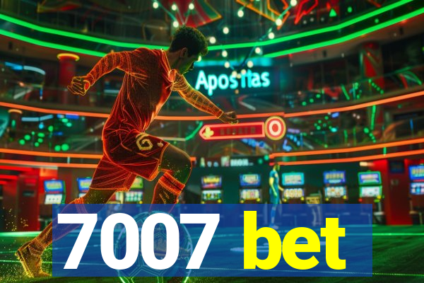 7007 bet