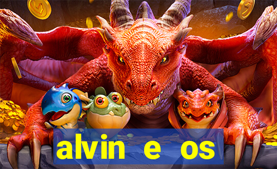 alvin e os esquilos esquiletes nomes