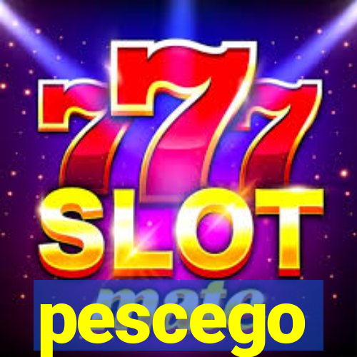 pescego