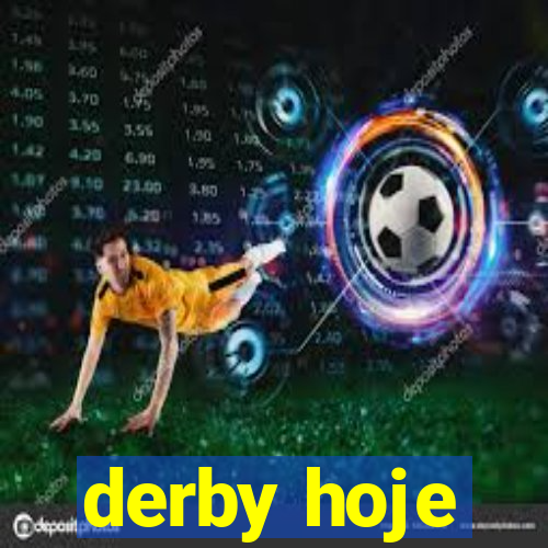 derby hoje