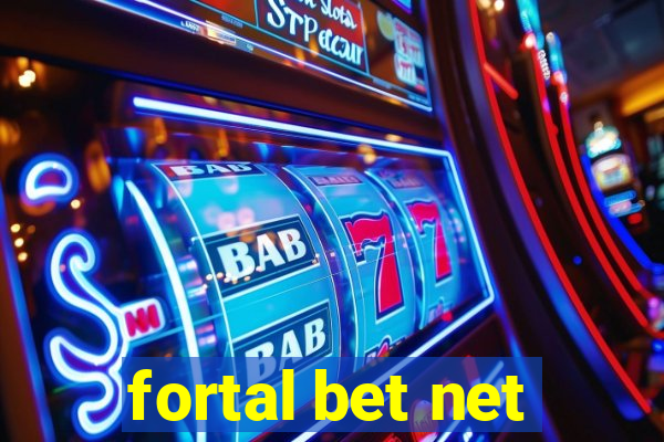 fortal bet net