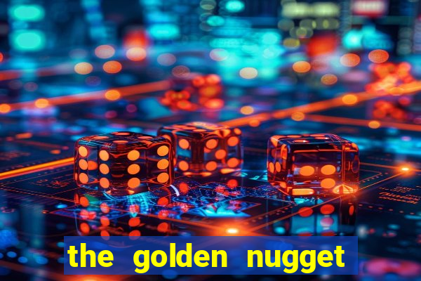 the golden nugget casino las vegas