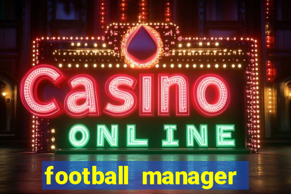 football manager 2024 crack status