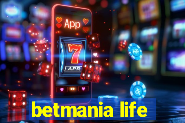 betmania life